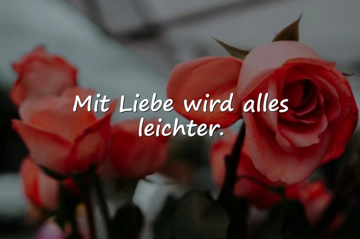Bilder mit sprüche über liebe - 10