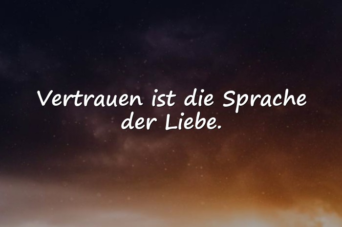 Bilder mit sprüche über vertrauen - 13