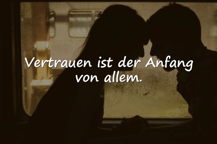 Bilder mit sprüche vertrauen - 8