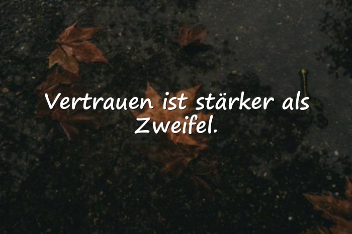 Bilder mit sprüche vertrauen - 3