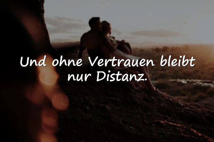 Bilder mit sprüche vertrauen - 24