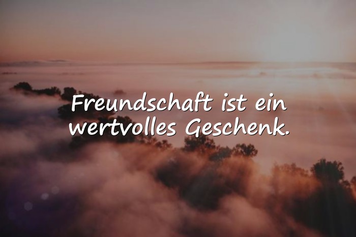 Bilder mit sprüche wahre freunde - 13