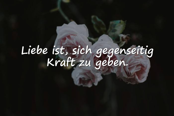 Bilder mit sprüche zur liebe - 10