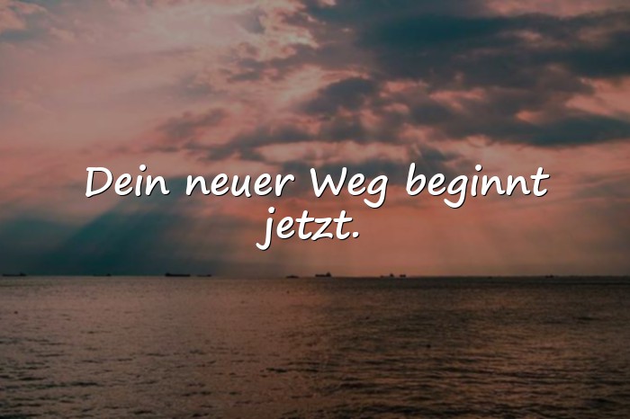 Bilder mit sprüche zur verabschiedung - 7