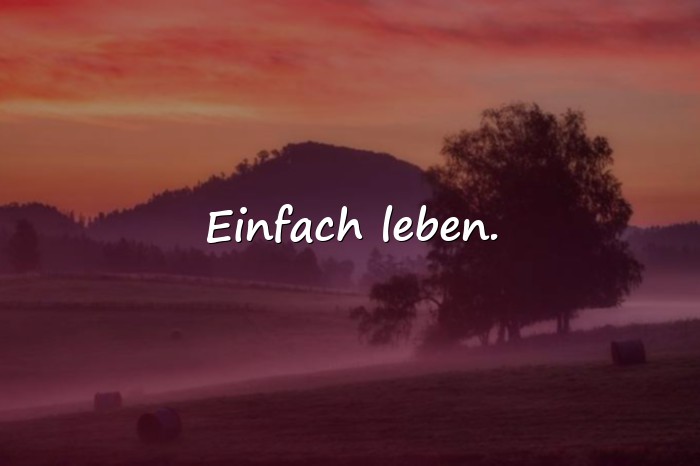 Bilder mit tolle sprüche - 6