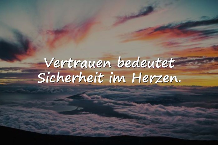 Bilder mit vertrauen sprüche - 1