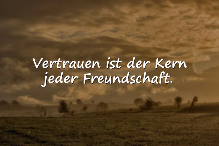 Bilder mit vertrauen sprüche - 6