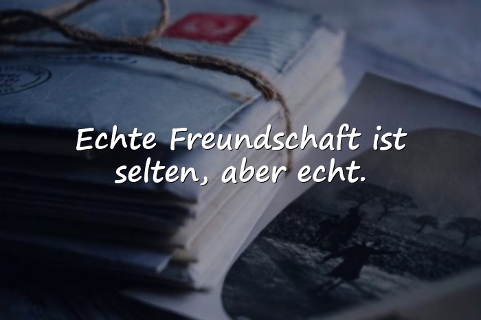 Bilder mit wahre freunde sprüche - 5