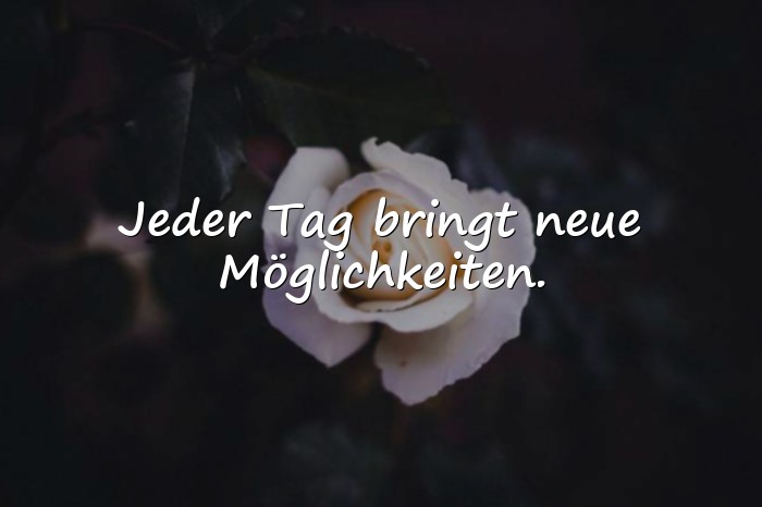Bilder mit zuversicht sprüche - 13